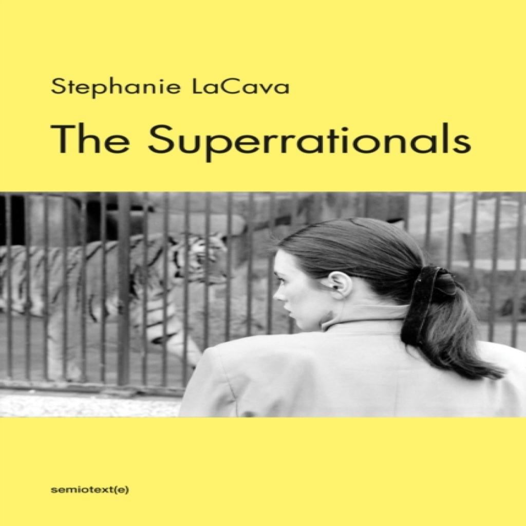The Superrationals by Stephanie Lacava Paperback Book 9781635901320