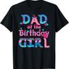 Dad Of The Birthday Girl Troll Family Party Decorations T Shirt