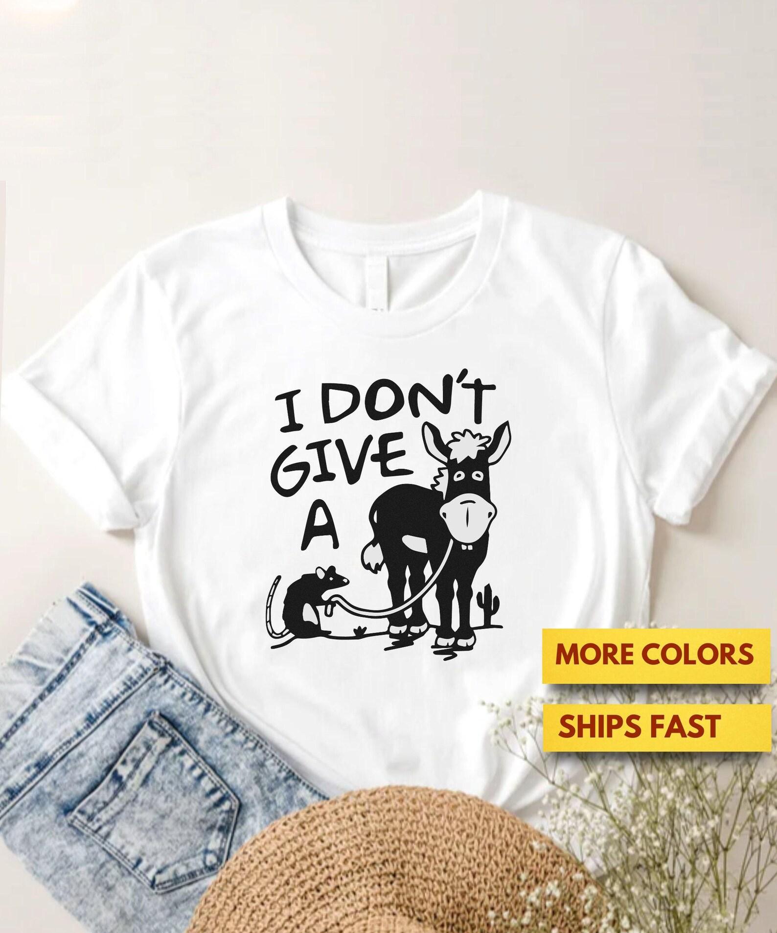 Funny Pun I Don t Give A Rats Ass Premium T shirt, Funny Rat Donkey Shirt, Funny Donkey Pun Shirt L