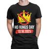 No Kings Day Patriotic October 18 2025 T-Shirts Men  Creative Cotton Tee Round Neck Short Sleeve T Shirts Gift Idea merchandise