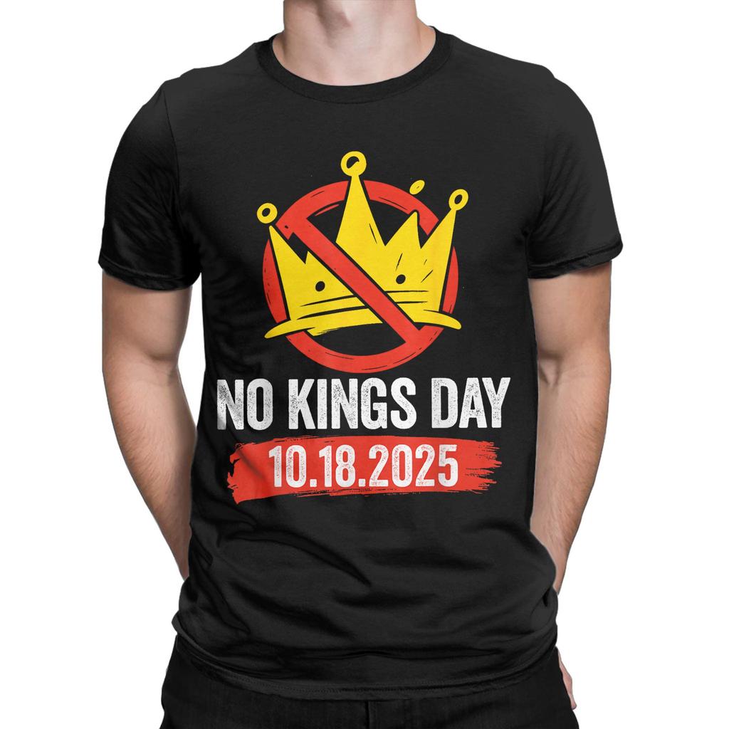 No Kings Day Patriotic October 18 2025 T-Shirts Men  Creative Cotton Tee Round Neck Short Sleeve T Shirts Gift Idea merchandise
