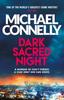 Dark Sacred Night by Michael Connelly Paperback Book 9781409182740
