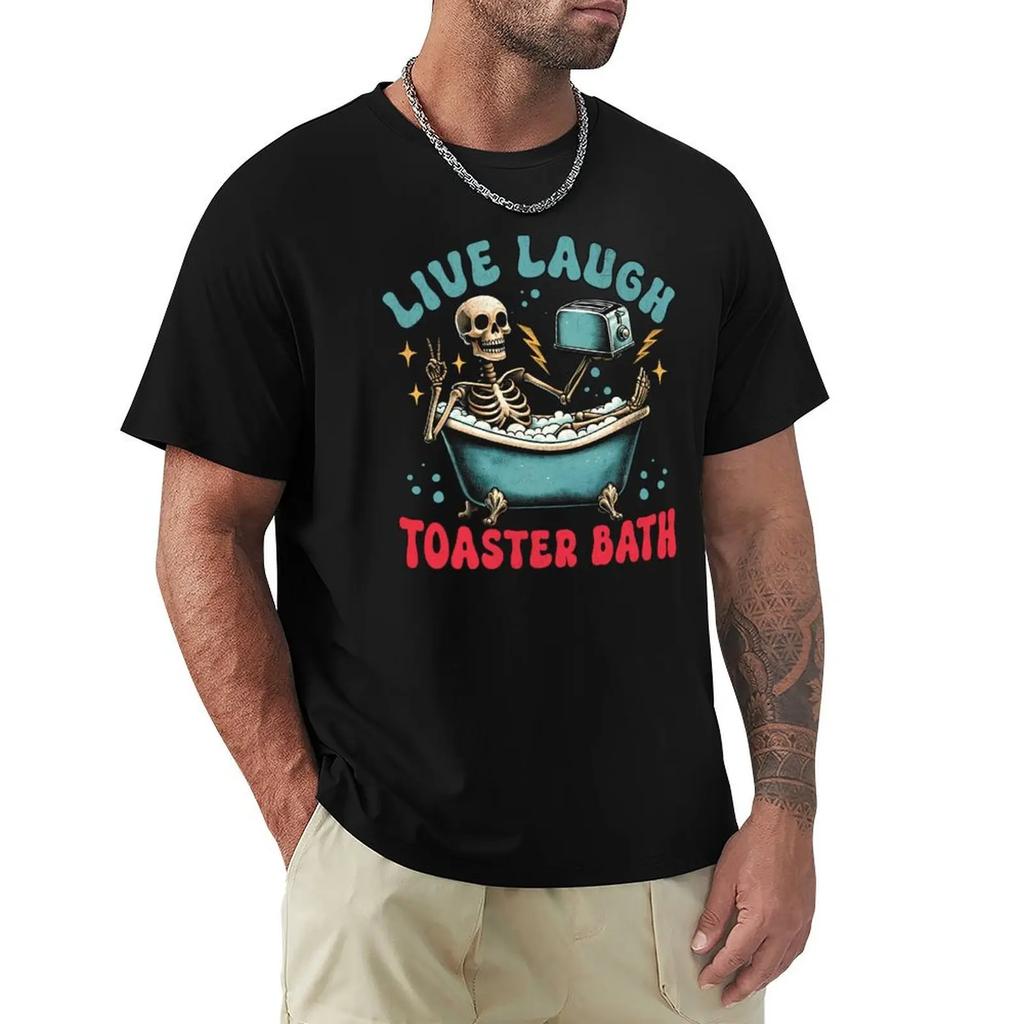 Live Laugh Toaster Bath T-Shirt Man T Shirt Anime Tshirt Custom T Shirt Plus Size Men Clothing