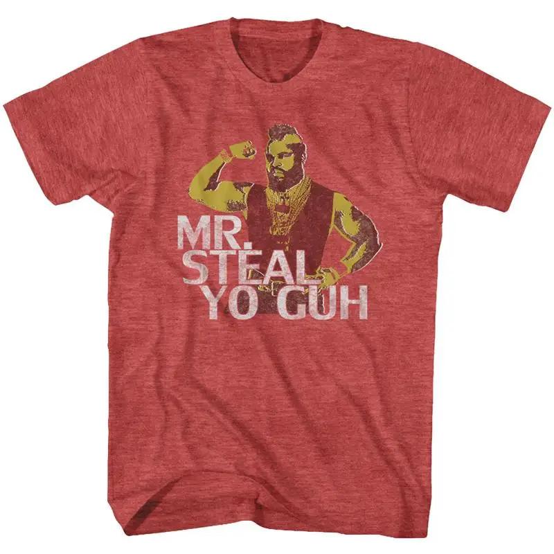 Mr T Steal Yo Guh Men s Shirt The A Team B Baracus S разноцветный