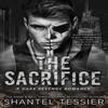 The Sacrifice by Shantel Tessier Paperback Book 9798218204259