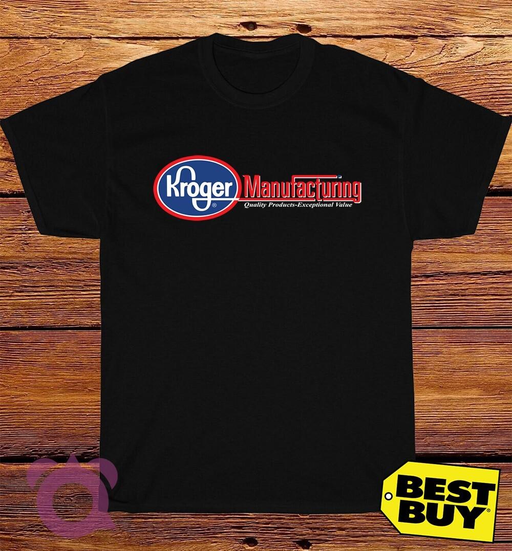 New Kroger Manufacturing Logo American Funny T-Shirt Made In USA Size S to 5XL L