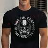 Black RIDE TILL DEATH Graphic Motorcycle Cotton T-Shirt New  Casual O-neck Short Sleeve Tees
