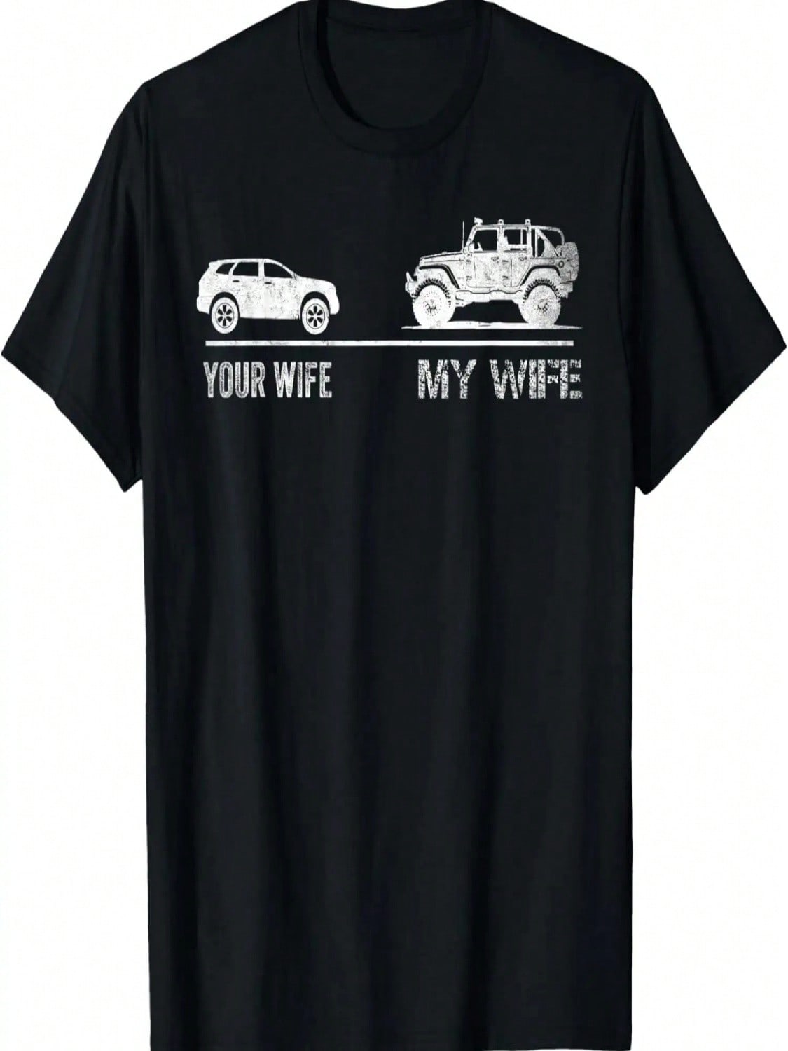 Your Wife My Wife Funny Off Road T-Shirt S