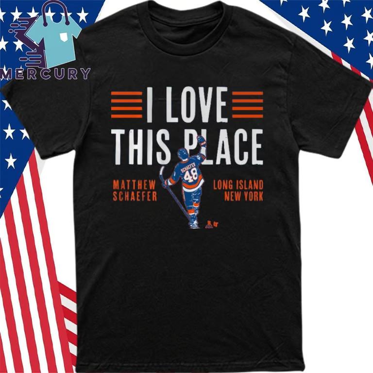 Schaefer I Love This Place Shirt Unisex T-Shirt M