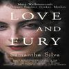 Love and Fury by Samantha Author Silva Paperback Book 9780749027179