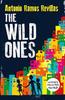 The Wild Ones by Antonio Ramos Revillas Paperback Book 9781913109349
