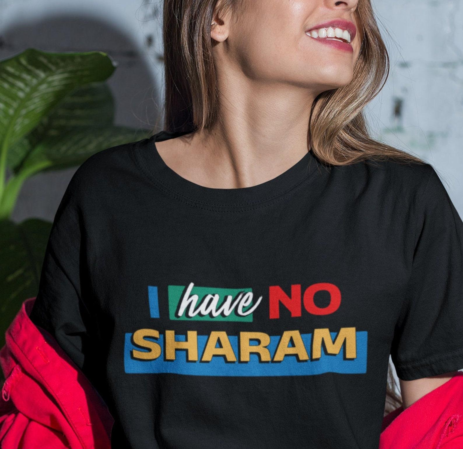No Sharam Graphic T-shirt | Funny desi tshirt | Indian tshirt | Desi gifts | Bollywood tees S