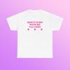 Don't Flirt With Me I'll Fart Unisex Heavy Cotton Tee Y2K Iconic Funny Sarcastic It Girl Shirt Sassy Edgy Chaotic Unhinged Cute Bar Top Gift
