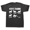 Funny Newfie Training Newfoundland Dog Tricks T-shirts Men Women's Fashion Casual Tshirt 100% Cotton Loose Oversized T Shirt