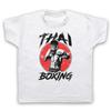Thai Boxing Martial Arts Style Fighting Muay Boxer Kids Childs T-Shirt