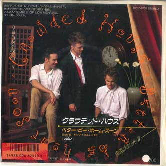 7inch Record CROWDED HOUSE - Better Be Home Soon / Kill Eye RP072032PROMO CAPITOL 1988 Japan Rock Used