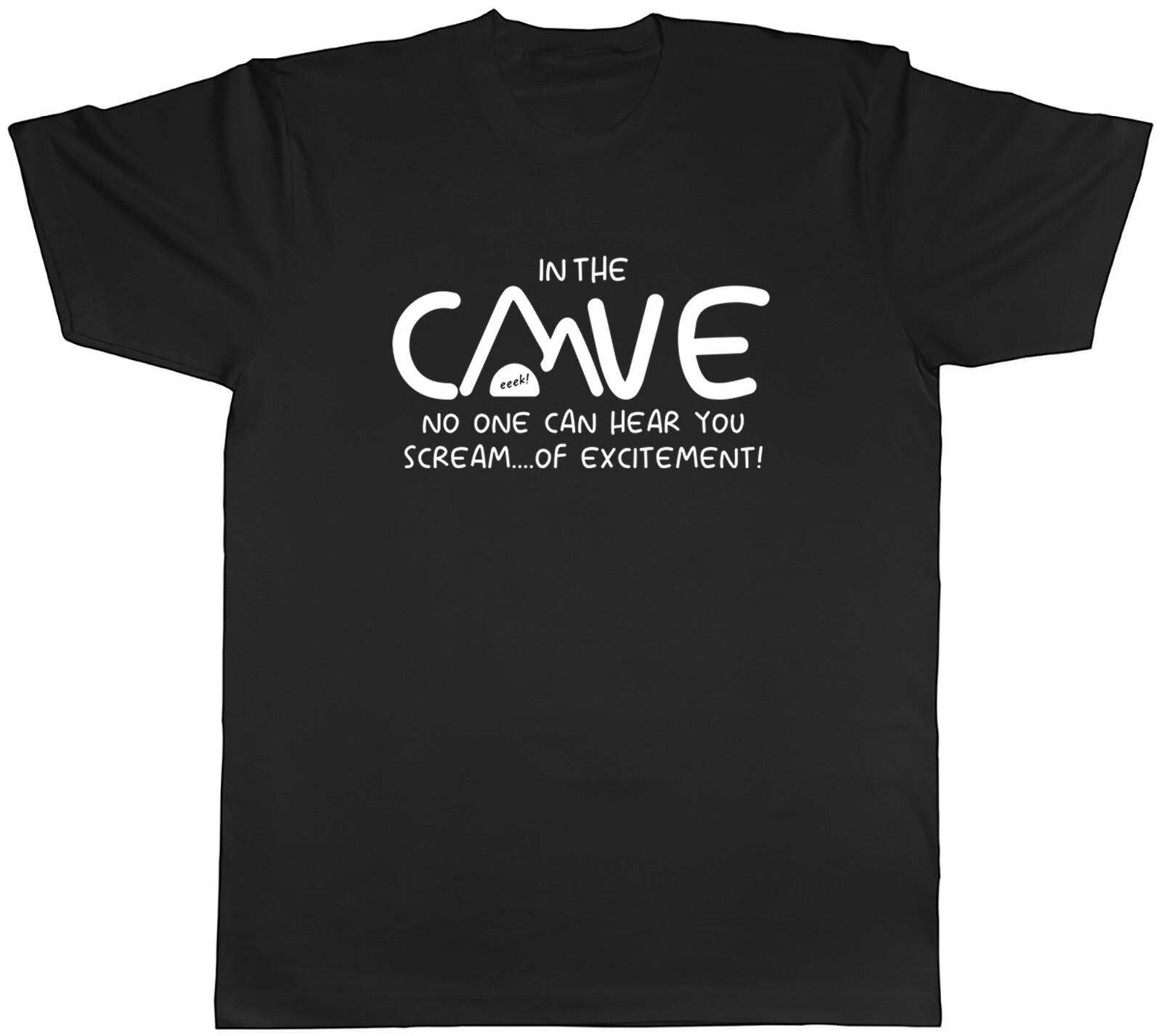 Funny Caving Mens T-Shirt In the Cave No One Hears you Scream Tee Gift XXL