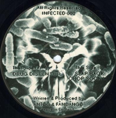 12inch Record ANTOG & FANDANGO - Drug Dispensor INFECTED002 Infected 1999 UK Dance & Electronica Used