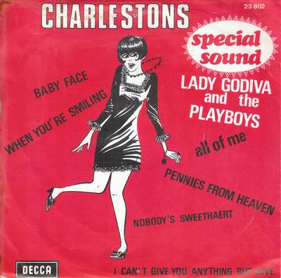 7inch Record LADY GODIVA & THE PLAYBOYS - Charlestons 23802 Decca Belgium Jazz Used