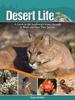 Kniha Desert Life : A Guide To the Southwest's Iconic Animals & Plants and How They Survive
