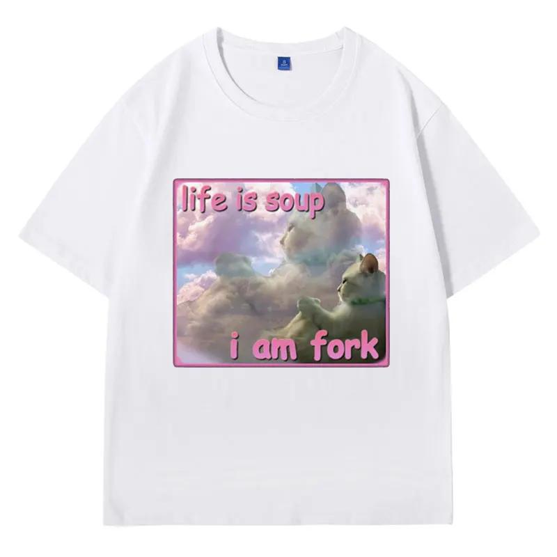 

Life Is Soup L Am Fork Funny Cat Meme T Shirt Mens Clothe Goofy Ahh Cats T-shirt Retro Aesthetic Fashion Harajuku Tee Streetwear M