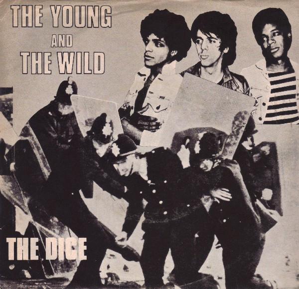 

7inch Record DICE 4 The Young And The Wild NARDEM004 Nardem Records 1980 Canada Rock Used