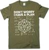 Men's Funny Don't Worry I Have a Plan T-Shirt Nerd Geek Math School Tee Shirt