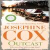 Outcast by Josephine Cox Paperback Book 9781035417247
