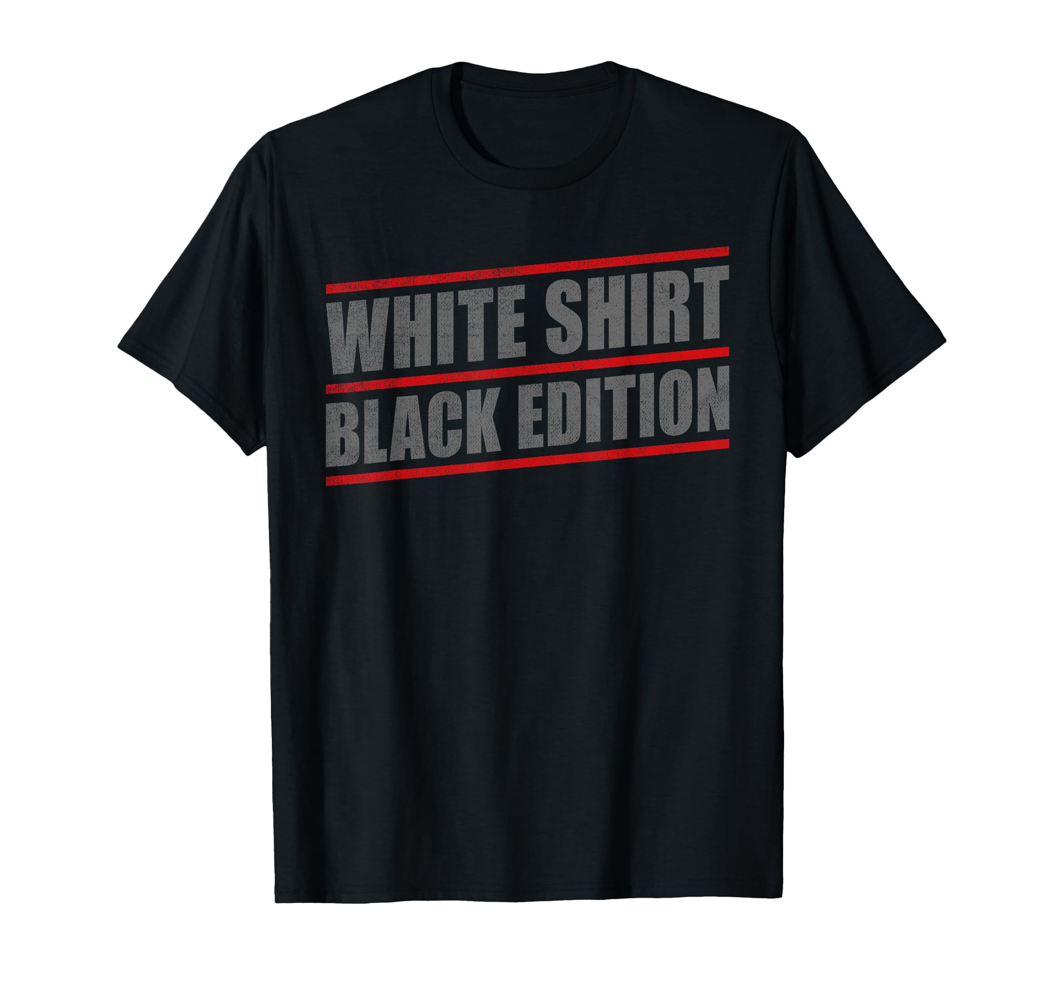 

Sarcastic Funny White Shirt Black Edition T-shirt чёрный