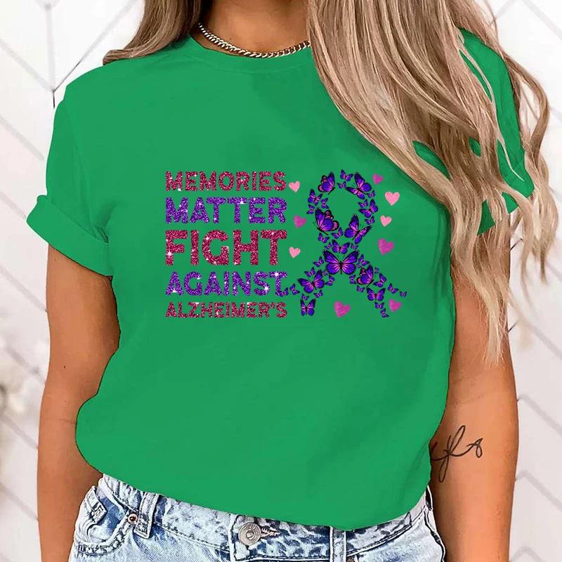 (High Quality T Shirt)Memories Matter Fight Against Alzheimer'S Print T Shirt Fans Summer Casual Short Sleeve Tee Cute Loose Top