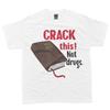 Crack This Not Drugs Holy Bible Christian God T-Shirt