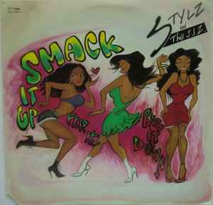 

12inch Record STYLZ & THE J.I.Z. - Smack It Up (Flip It-Rub It Down) GAS1254916 Gasoline Alley 1994 US Rap & Hip-Hop/R&B Used