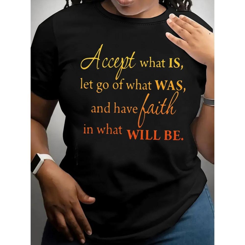 

Women Cotton Short Sleeves T-shirts Accept What Is Women s Tee Inspirational Faith Quote Graphic Black Top S