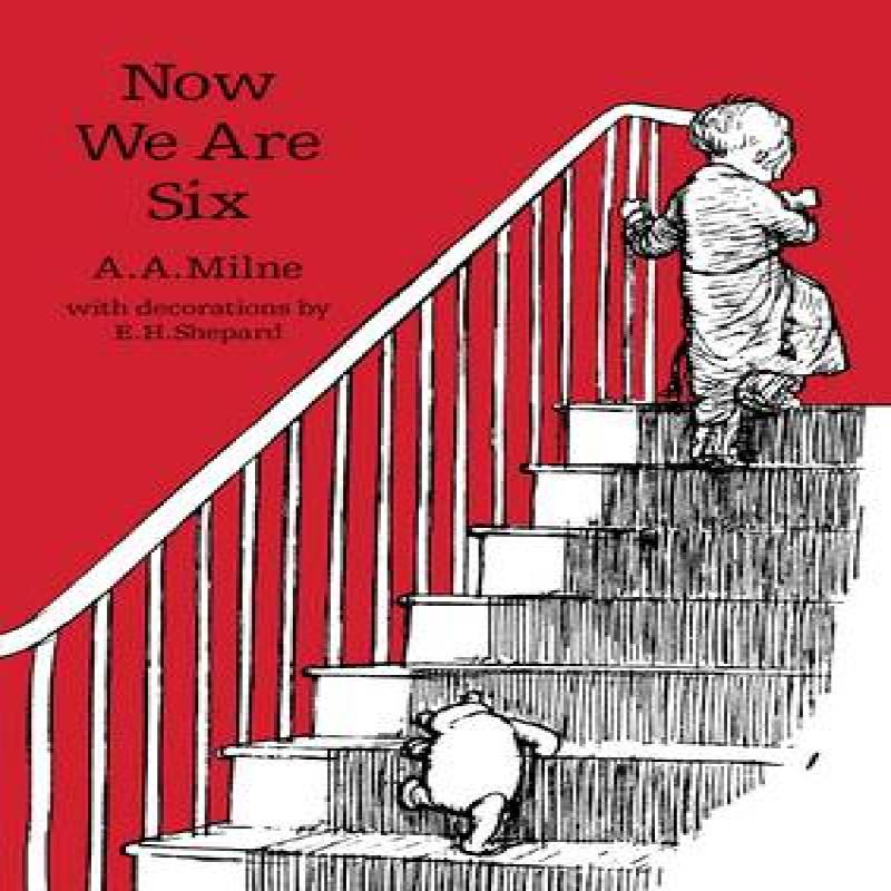 Now We Are Six by A. A. Milne Paperback Book 9781405281294