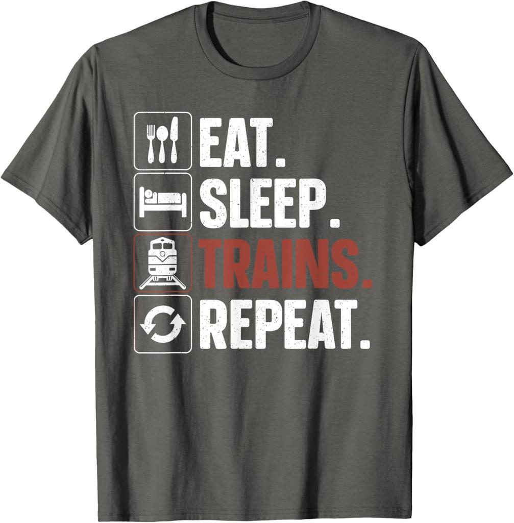 Eat Sleep Trains Repeat Graphic Tee Funny Railroad Lover Casual Short Sleeve TShirt