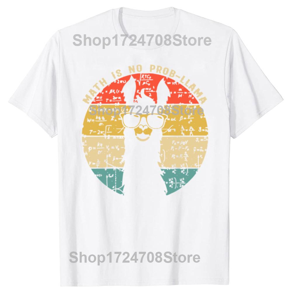 Funny Math is No ProbLlama Math Llama Teacher T Shirts Cotton Streetwear Short Sleeve Birthday Gifts Summer Style Tshirt