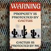 Vintage Cactus Property Warning Metal Sign Rustproof UV Resistant Weatherproof Iron Wall Art 2D Flat Unframed Home Decor