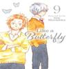 Like a Butterfly Vol. 9 by Suu Morishita Paperback Book 9781974749317