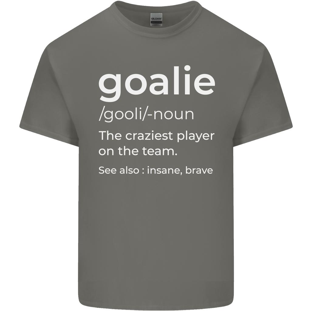 Goalie Keeper Football Ice Hockey Funny Unisexs Light Cotton TShirt
