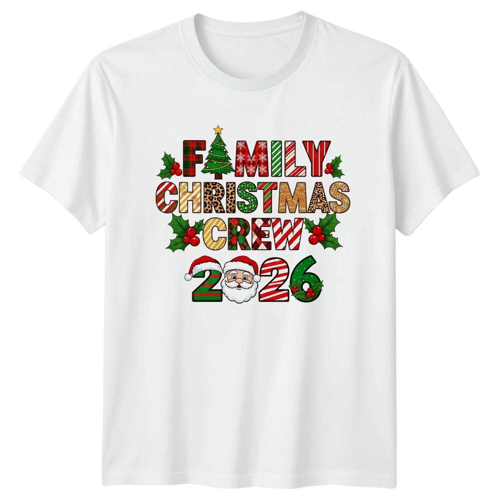 Family Christmas Crew 2026 Holiday Christmas Unisexs TShirt Unisexs Tee Graphic S