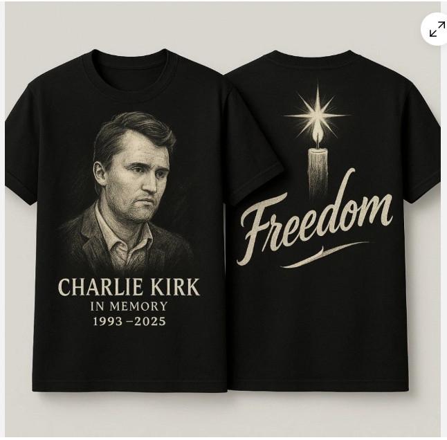 Freedom Charlie Kirk Memorial T Shirt  Unisex T-Shirt XL