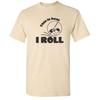 This Is How I Roll - Life On the Hamster Wheel - Graphic T-Shirt