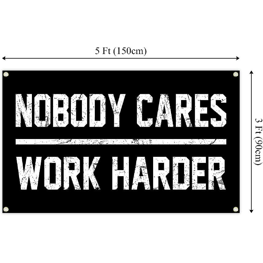 Nobody Cares Work Harder Motivational Gym Banner 3x5 Feet With 4 Brass Gaskets Tapestry Flag.pire Your Fitness Wall Decor.