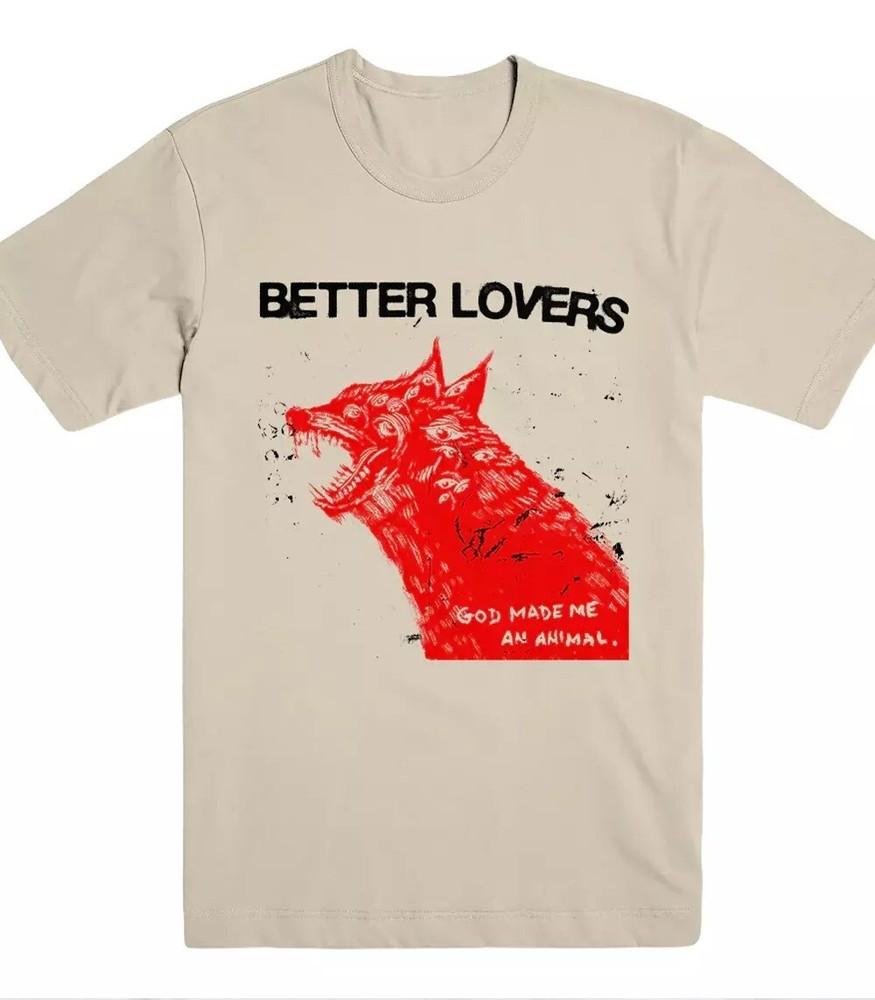 Better Lovers god made me an animal T-shirt Unisex Tee All sizes S-5Xl Beige Unisex T-Shirt XXXXL