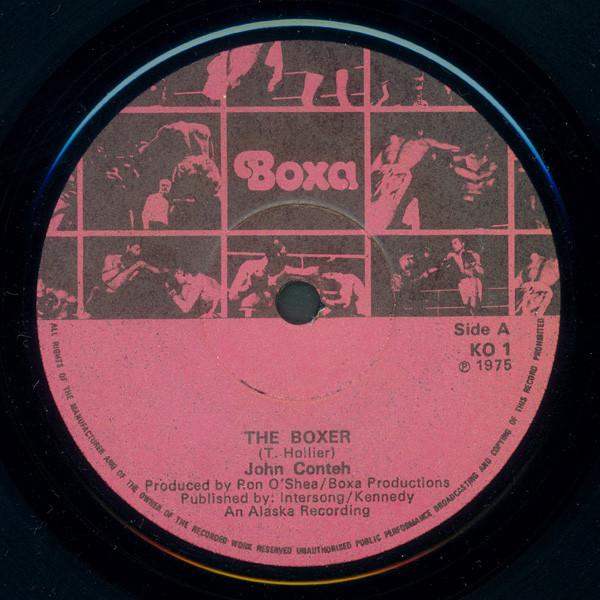 

7inch Record JOHN CONTEH Boxer Dance The Boxer KO1 BOXA 1975 UK SoulFunk Used