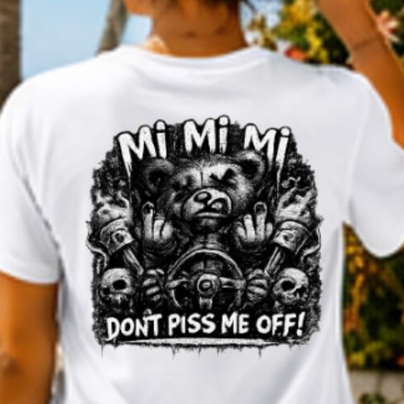 Funny Bear Shirt, Don t Piss Me Off Tee, Sarcastic Graphic T-Shirt, Angry Bear Shirt, Dark Humor Gift for Adults 4XL