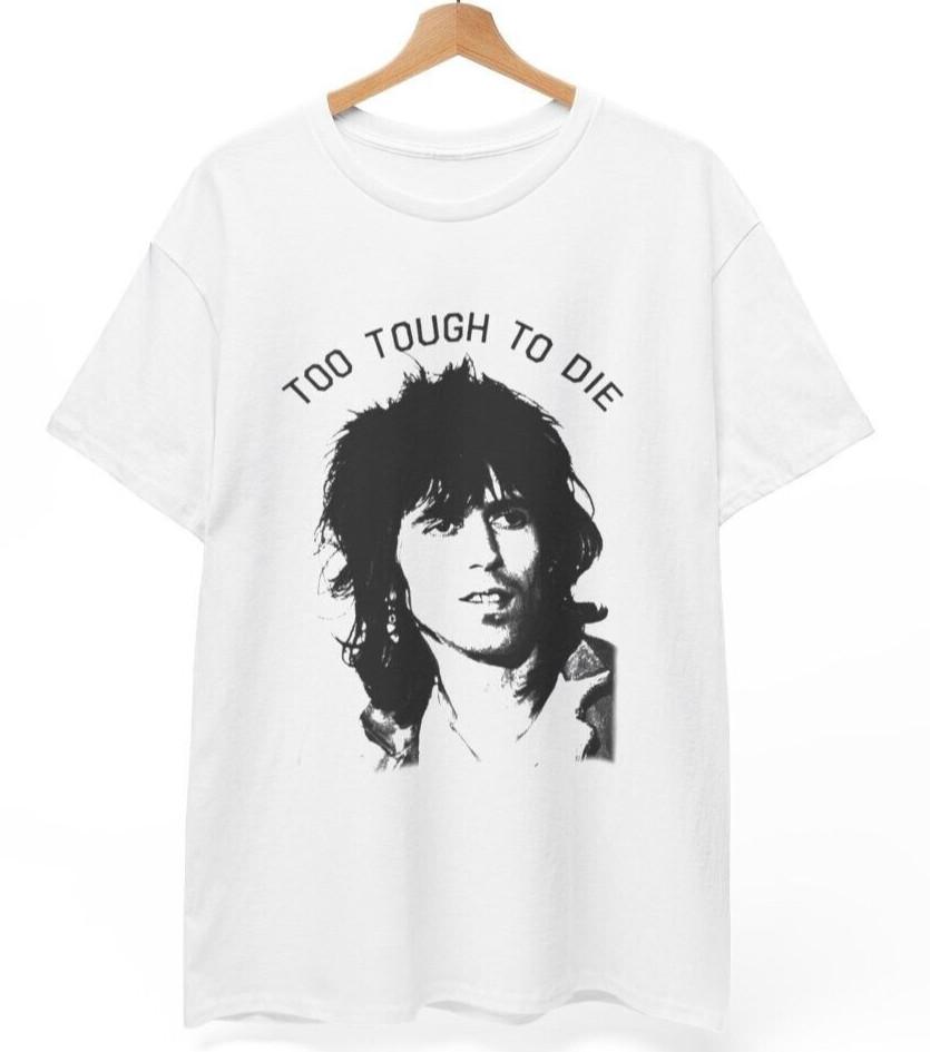 Keith Richards ''Too Tough To Die'' T Shirt Music Band Rock Punk Roll Unisex Shirt