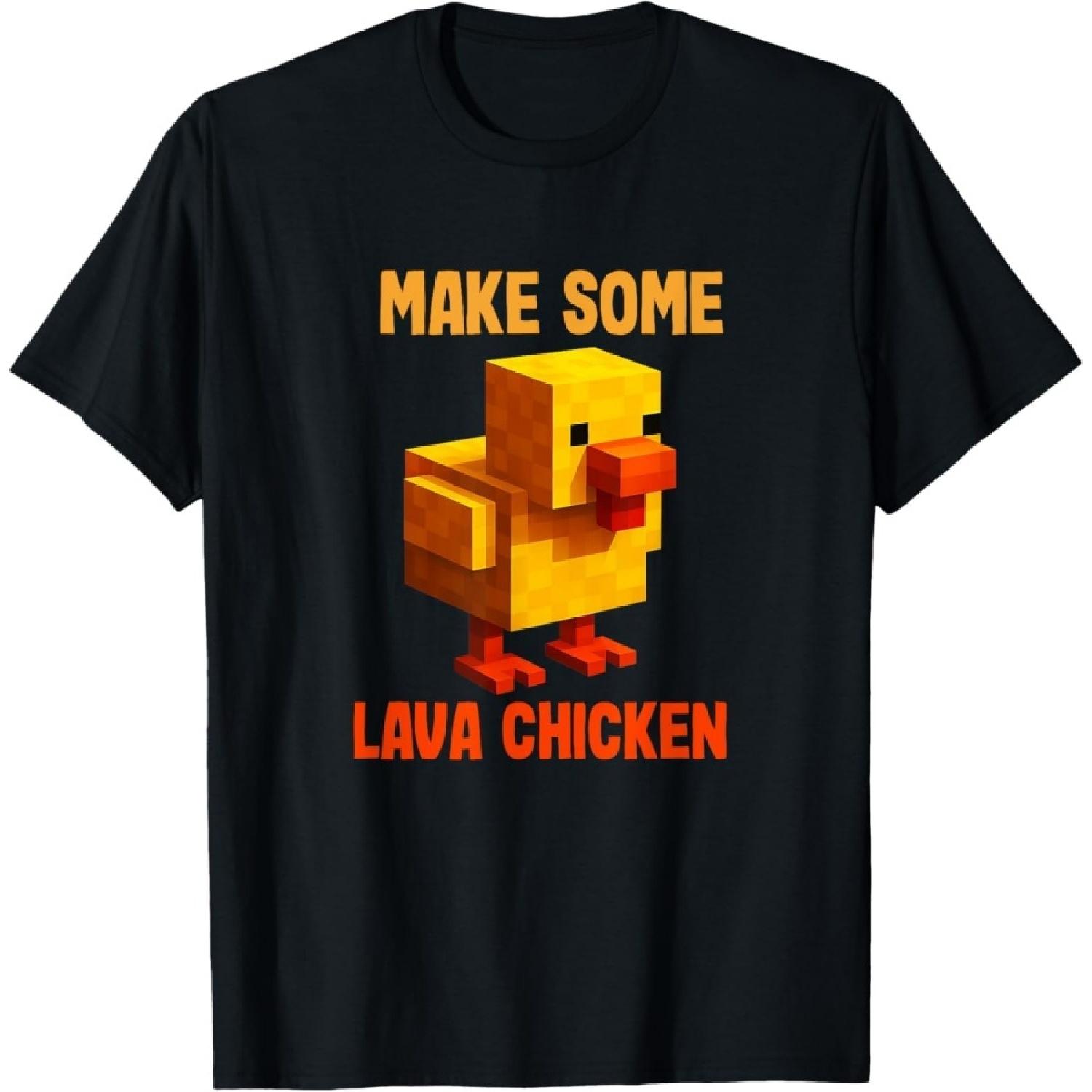 HYETYDV Make Some Lava Chicken T-Shirt S