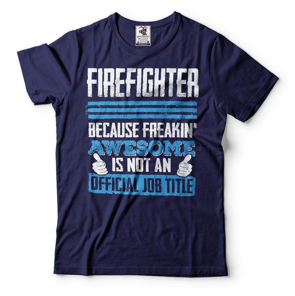 Firefighter T-shirt Funny Fire Fighter Tee Shirt 3XL