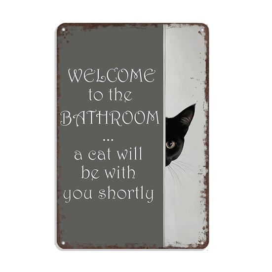 Vintage Katze Badezimmerschild Willkommen im Badezimmer Eine Katze wird gleich bei Ihnen sein Lustiges Katze Metallschild für Toilette Badezimmer Wanddeko
